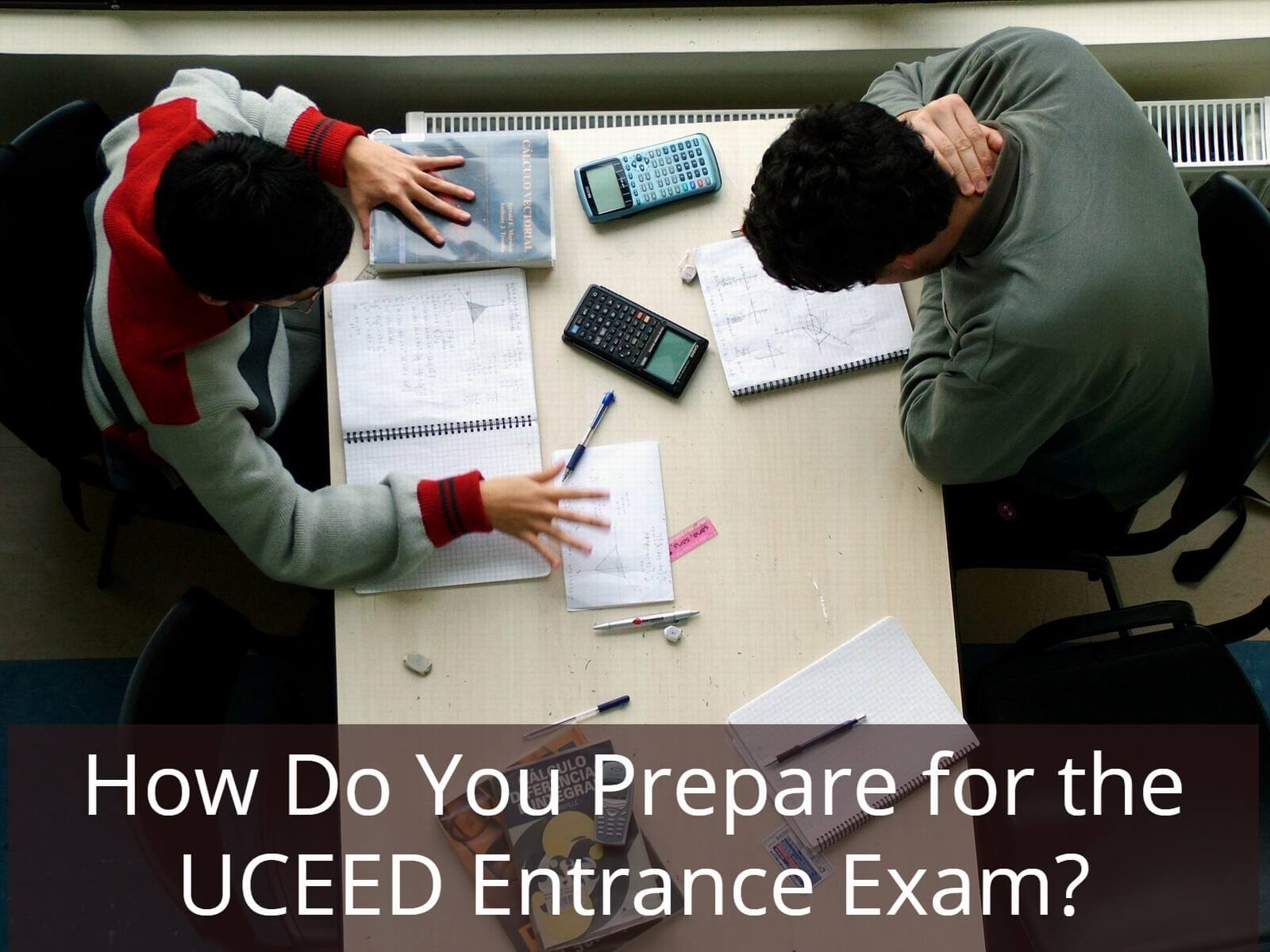 How Do You Prepare for the UCEED Entrance Exam